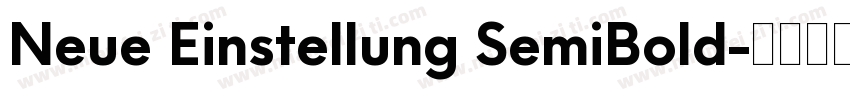 Neue Einstellung SemiBold字体转换